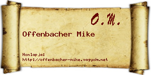 Offenbacher Mike névjegykártya